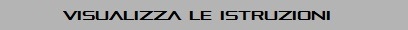 Visualizza le istruzioni